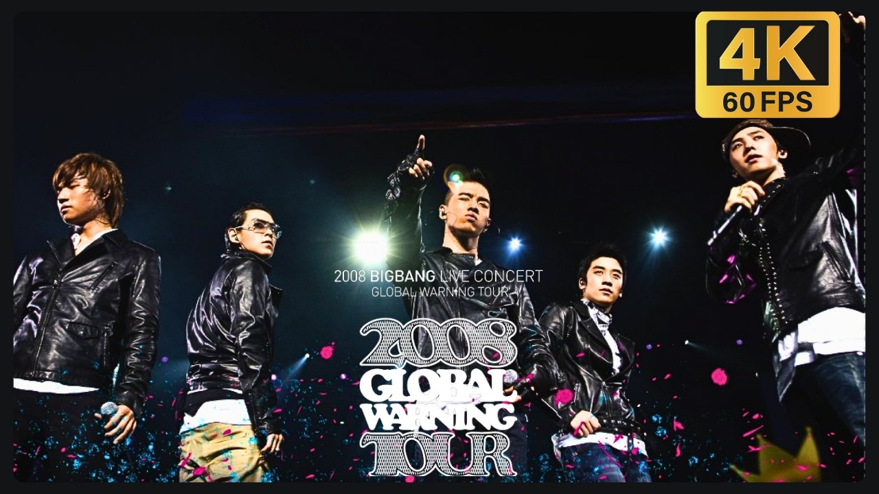 4K 60FPS] BIGBANG 2008 GLOBAL WARNING TOUR CONCERT - YouTube