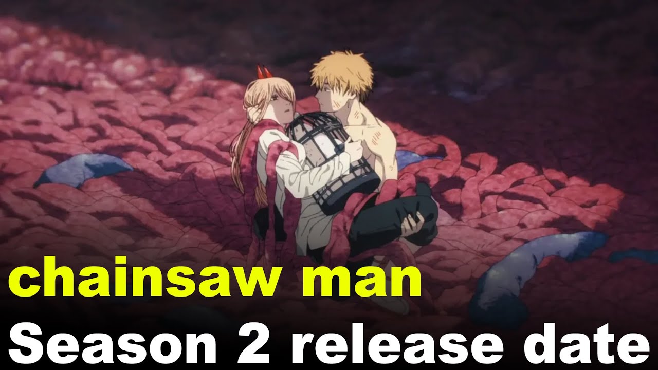 Chainsaw Man Season 2: Release Date, Story Hints, and What to Expect