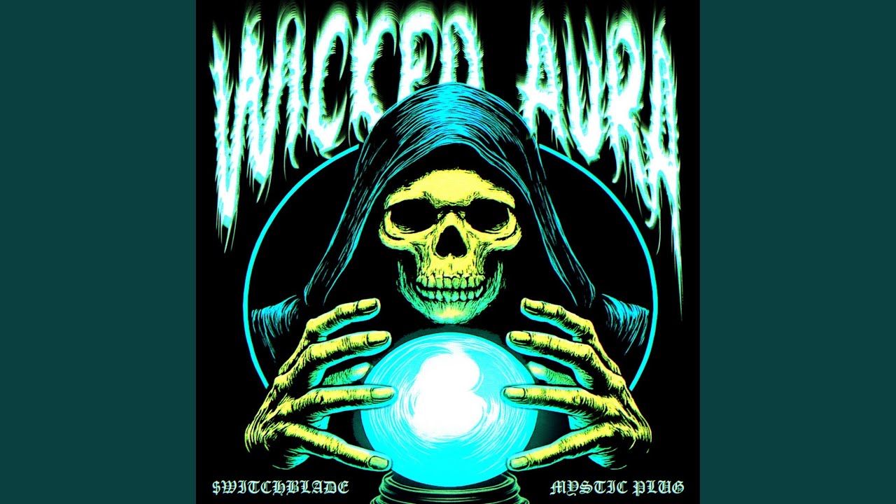 Watch WICKED AURA on YouTube Watch WICKED AURA on YouTube