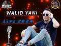 Walid yani  live kabyle 2024