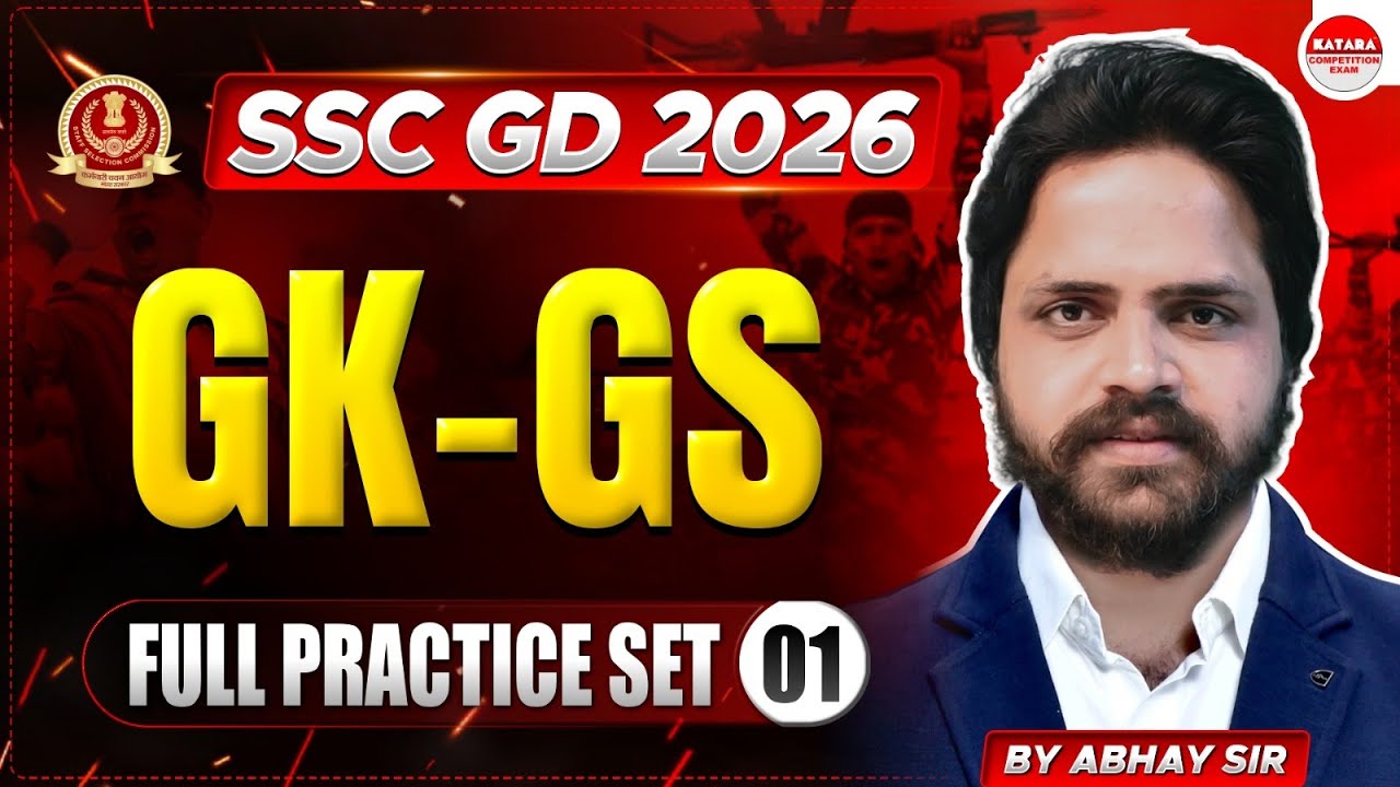 SSC GD 2026 GK GS Full Practice Set 01 | General Knowledge & Science ...