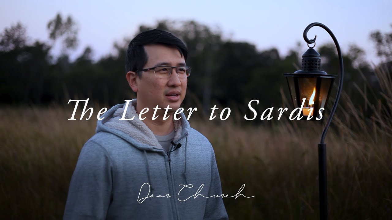 Dear Church The Letter To Sardis Revelation 3 1 6 YouTube dear-church-the-letter-to-sardis-revelation-3-1-6-youtube