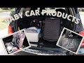 MUST HAVE BABY CAR PRODUCTS!