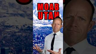 Moab: The Worst Place to Live in Utah?
