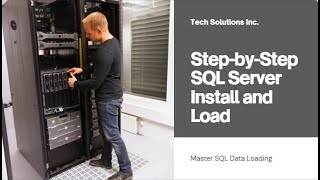 SQL Server Installation & Sample Data Loading Tutorial | Step-by-Step Guide