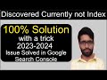 Discovered-currently not indexed | Discovered-currently not indexed Solution For Blogger