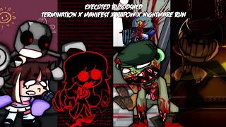 Executed Bloodshed Termination X Manifest X Kapow X Nightmare Run Fnf Mashup