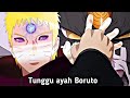 Mode pemusnah Dewa Boruto two blue vortex episode terbaru Part 7 kedatangan legenda