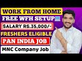 Permanent work from home job  free wfh setup  online job at home  mnc remote jobs for freshers