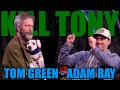 KT #655 - TOM GREEN + ADAM RAY