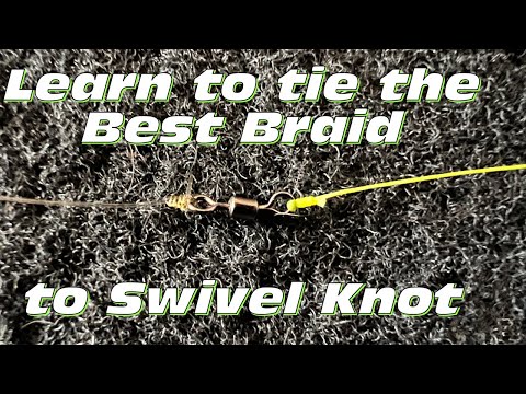 Learn to tie the Best Braid to Swivel Knot 