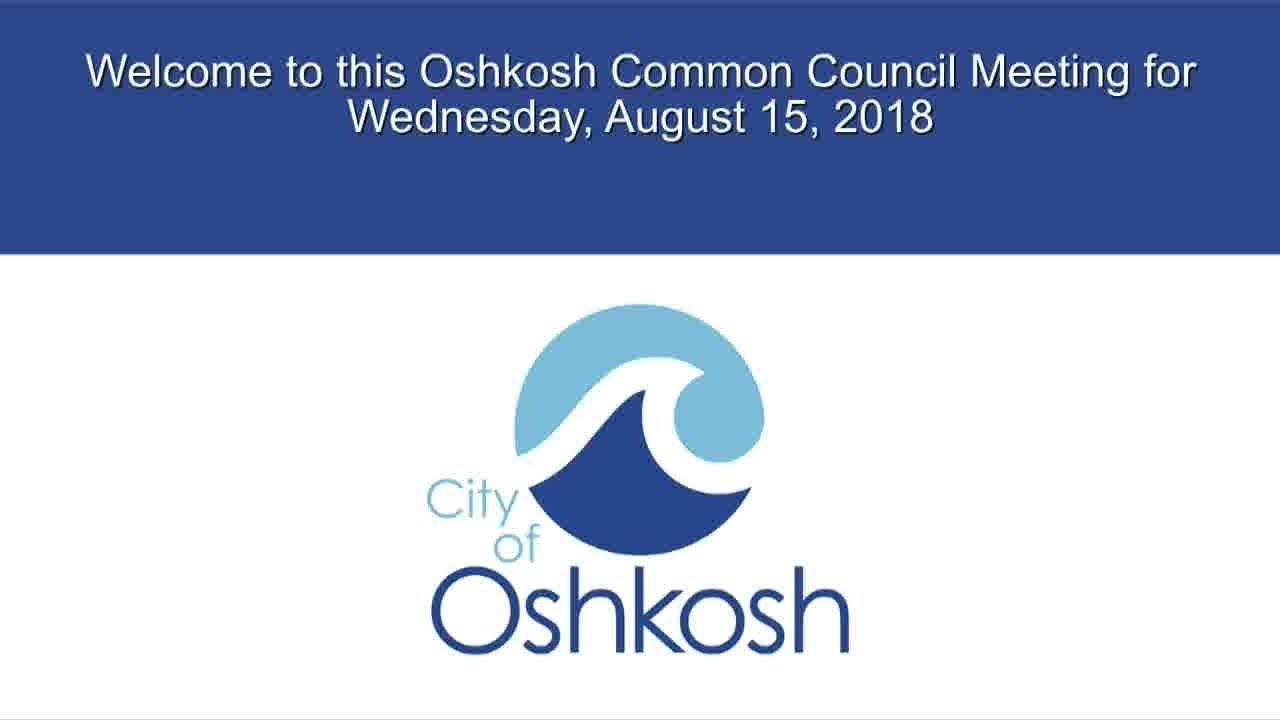 Oshkosh Common Council - 8/15/18