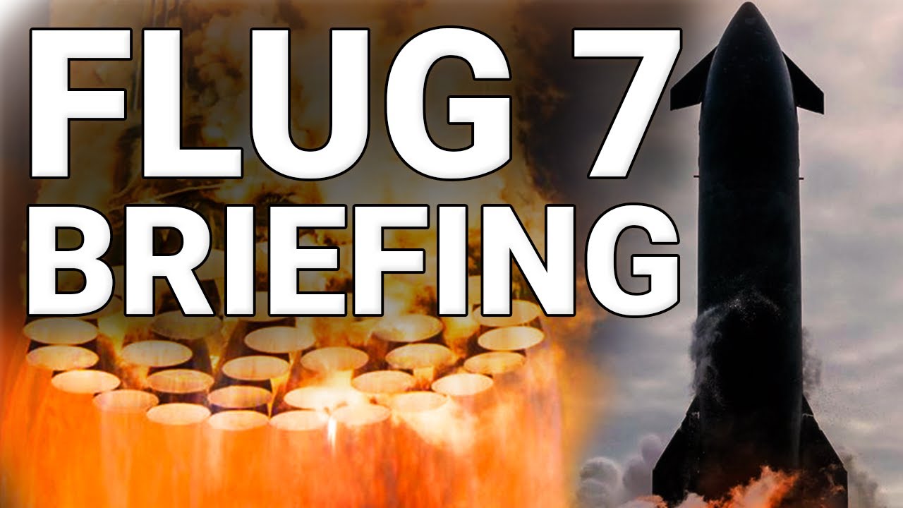 Starship Flug 7: Alles zum ersten Block-2-Start