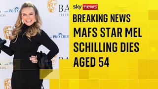 Married at First Sight star Mel Schilling dies at 54