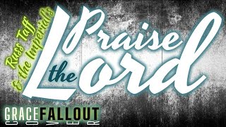 Praise the Lord by Russ Taff & the Imperials *NEW LYRICS | Grace Fallout Classic Cover | FF61