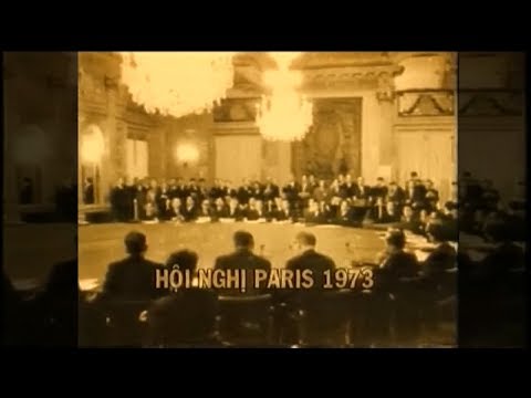 Video Hiệp định Paris 1973 - Thắng lợi mang nhiều ý nghĩa - youtube