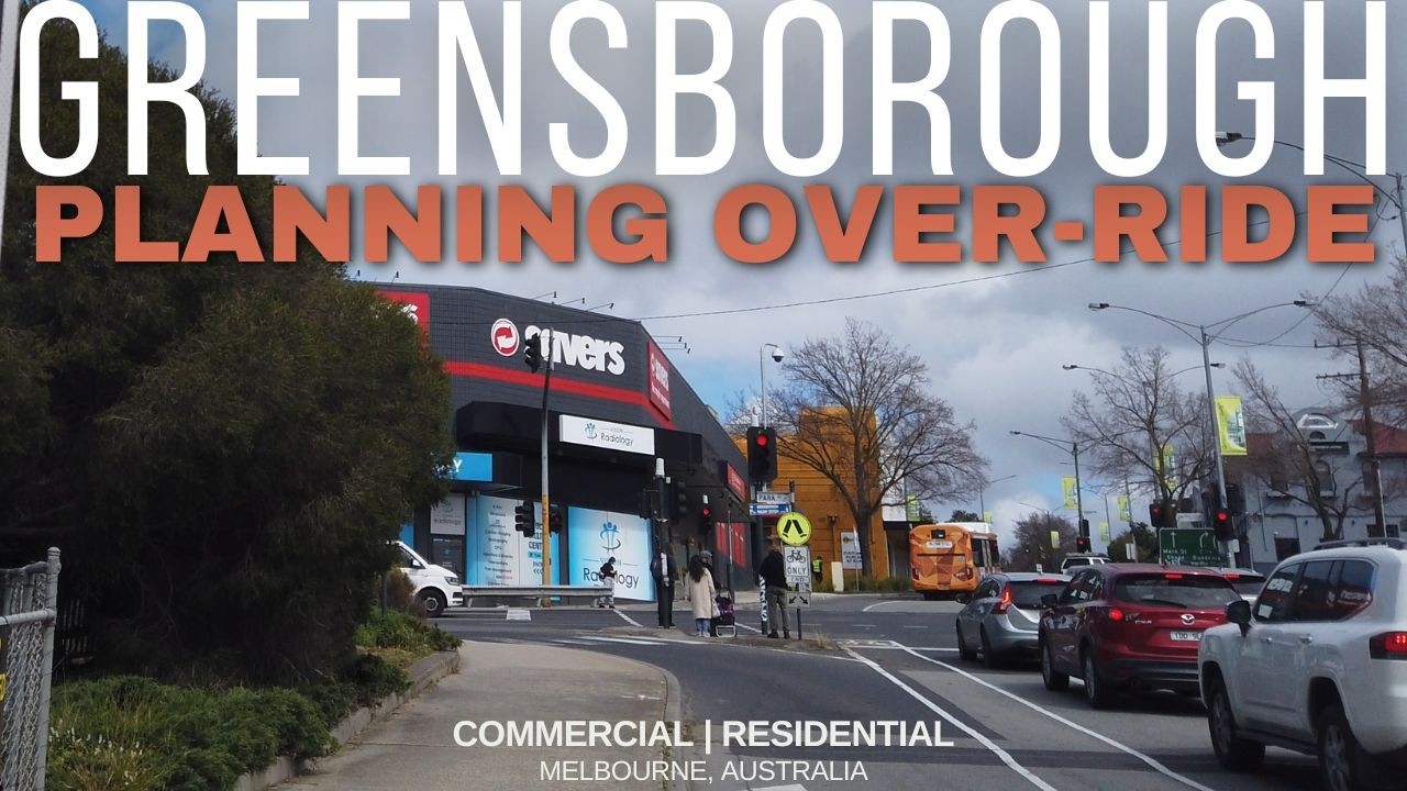 ⁴ᴷ#Greensborough community says 'no', Government overrides & fast-tracks major developments anyway