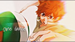 One Dance Hinata Shoyo Edit