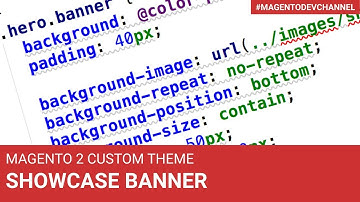 Showcase Banner on Home Page | Magento 2 Theme Development