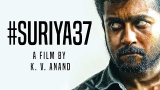 Suriya 37 Big Update Suriya Kv Anand Lyca Productions