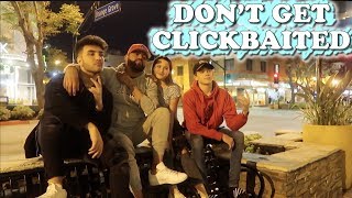 Don&#39;t Get Clickbaited (WK 433) Bratayley