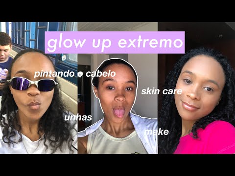 glow up extremo| spa day, skin care, pintando o cabelo…