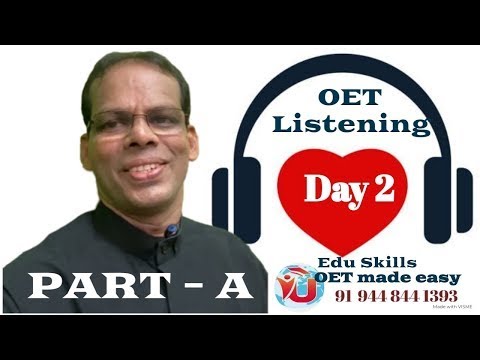 Edu Skills Listening Practice Day 2 Fall in LOVE with OET : 7 Golden Steps to OET SUCCESS