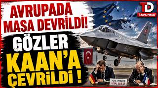 AVRUPADA MASA DEVRİLDİ ODAK KAAN OLDU ! - SAVUNMA SANAYİ PODCAST
