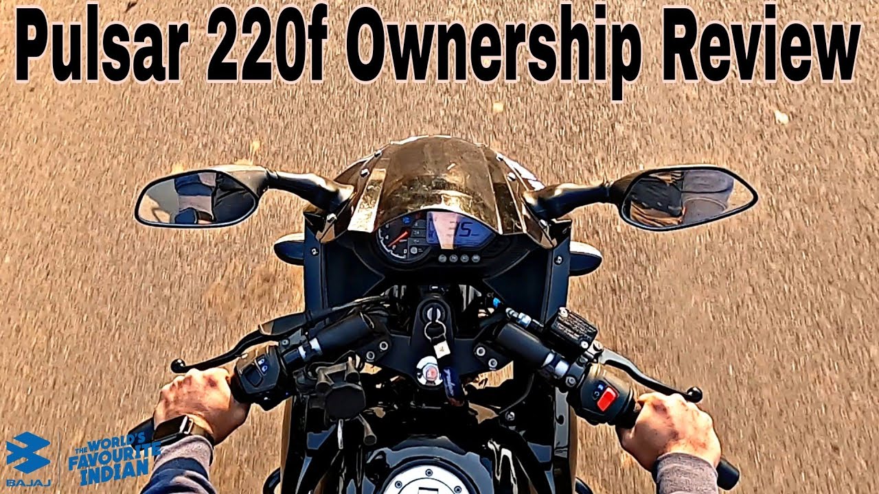 Bajaj Pulsar 220f Ownership Review || After 2.5 years || Pros & Corns