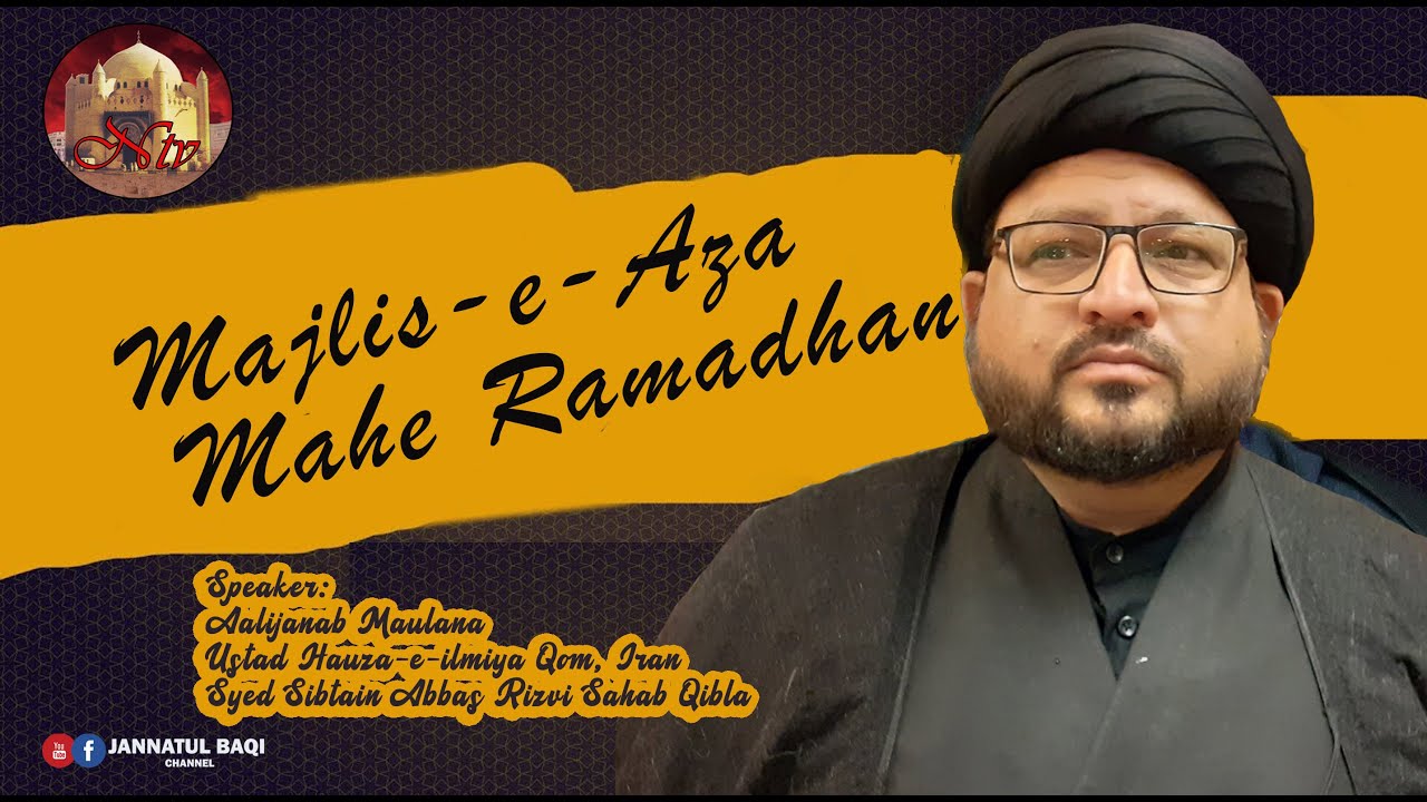 Sabtain Rizvi Majlis-e-Aza | Aalijanab Mau Syed Sibtain Abbas Rizvi sb | Asif sb Resi ...