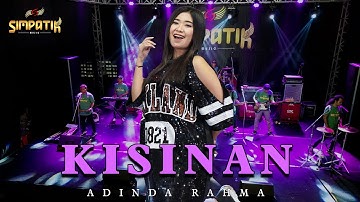 KISINAN - Adinda Rahma - SIMPATIK MUSIC