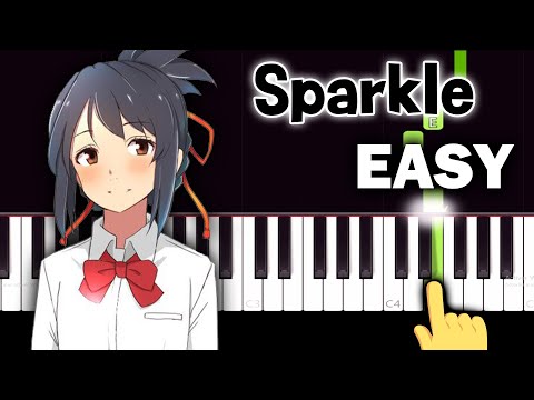 Your Name OST - Sparkle (2020 version) - EASY Piano tutorial