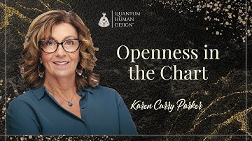 Openness in the Chart - Karen Curry Parker