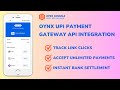 Onyx console upi payment gateway api integration  how to integrate upi payment gateway