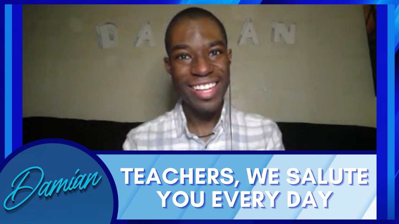 Damian Is Appreciating Teachers For Teacher’s Appreciation Week - YouTube