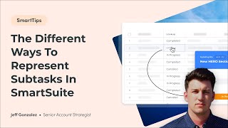 The Different Ways to Represent Subtasks in SmartSuite