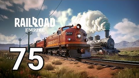 🚂💨 Railroad Empire: Train Game Walkthrough Part 75 | Mobile Gameplay (Android/iOS)