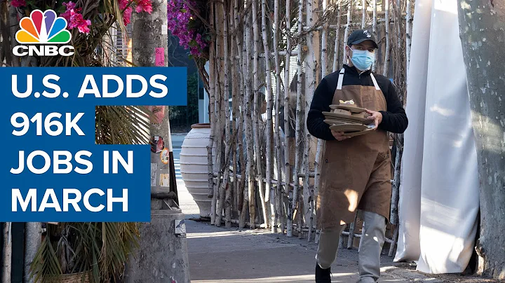 U.S. adds 916,000 jobs in March, unemployment falls to 6%