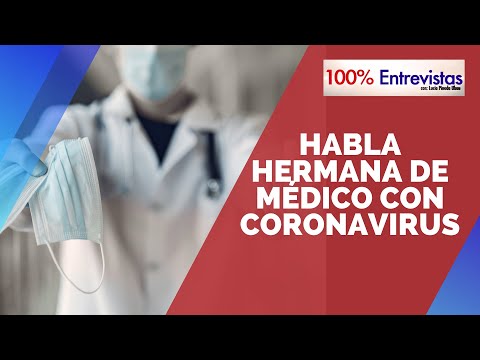 🔴Hermana del médico del Hospital Bertha Calderón con COVID-19 rompe el silencio | 100% Entrevistas