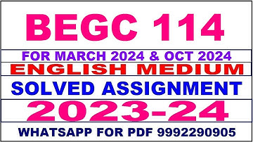 begc 114 solved assignment 2023-24 | begc 114 solved assignment in english 2023-2024 | begc 114 2024