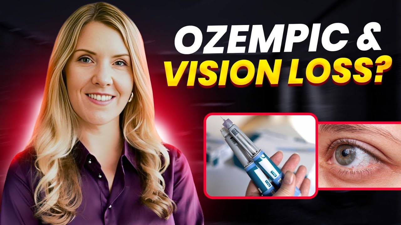 Ozempic & GLP-1 Drugs Linked to Blindness | What You Must Know