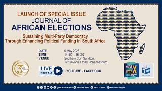 🚨 LIVE | Journal of African Elections — Special Issue Launch | Political Funding & Democracy in SA