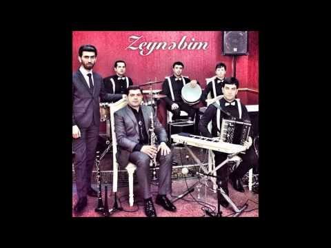 ZEYNEBIM , AY MENIM NAZLI ZEYNEBIM