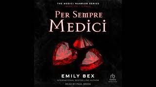 Download Lagu Per Sempre Medici Audiobook by Emily Bex