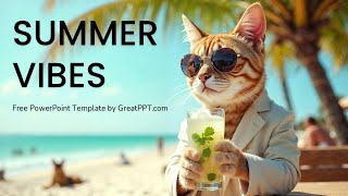Free Summer Vibes PowerPoint Template & Google Slides Theme by GreatPPT