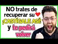 4 Formas de castigar a tu ex cuando se va | Acabará pidiéndote otra oportunidad tu ex a ti!