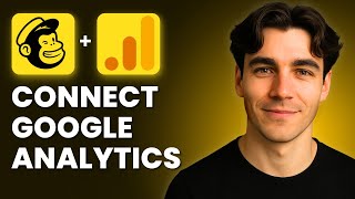 How To Integrate Mailchimp And Google Analytics (Tutorial 2026)