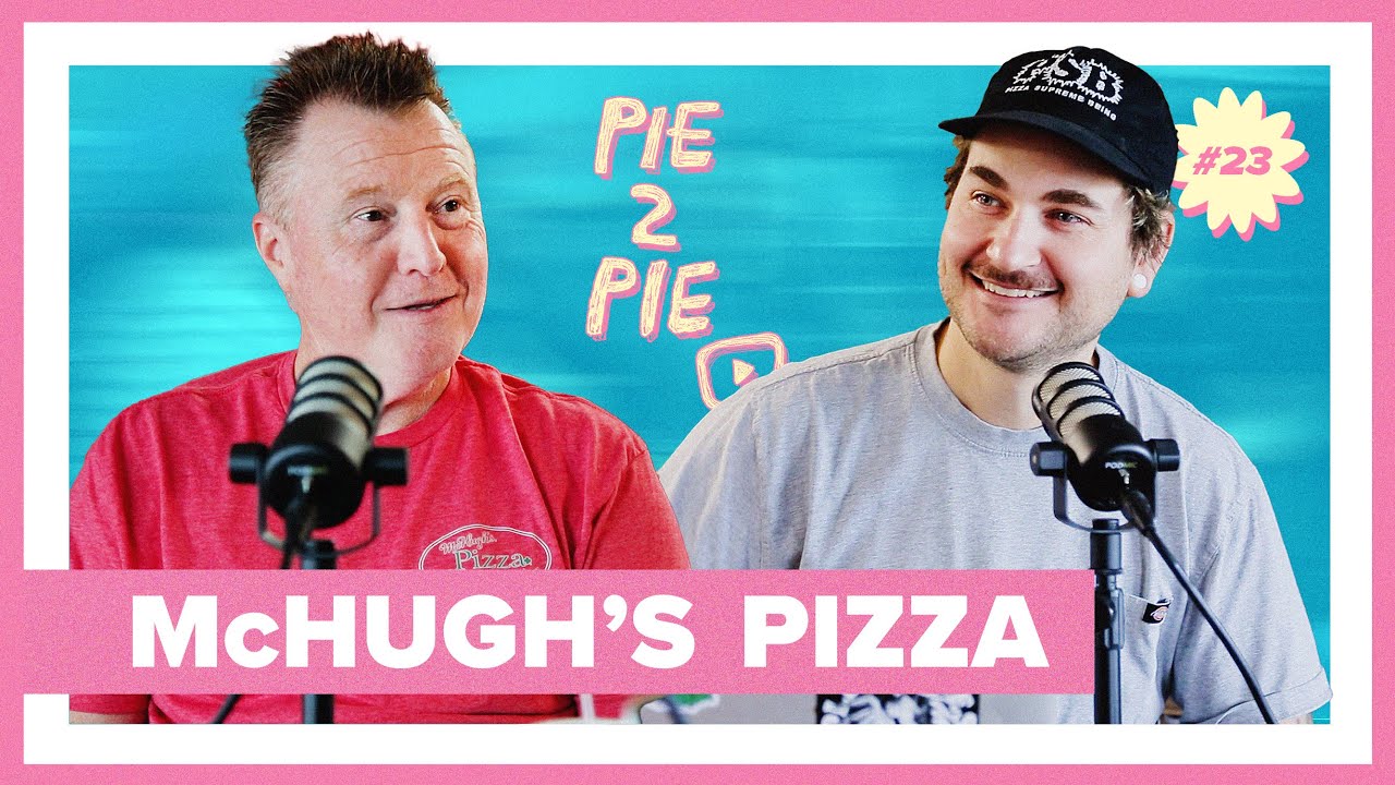 A Slice of Life: 40 Years in Pizza w/ Jimmy McHugh | PIE 2 PIE Pizza Podcast Ep.23