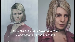 Silent Hill 2: Meeting Maria first Time /Original and Remake/