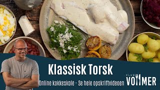 Torsk helt klassisk - Jesper Vollmers opskrift